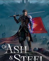 Скачать игру Of Ash and Steel (2025-26|Рус)