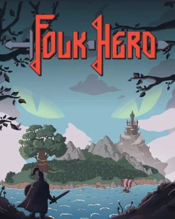 Скачать игру Folk Hero (2023-26|Рус)