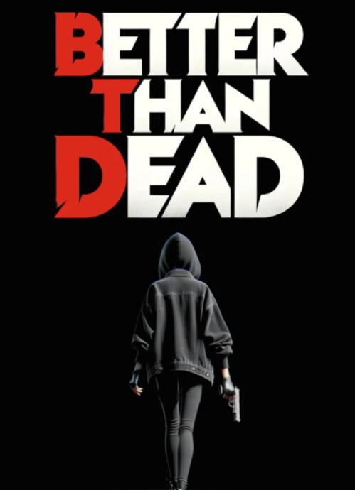 Скачать игру Better Than Dead (2026)