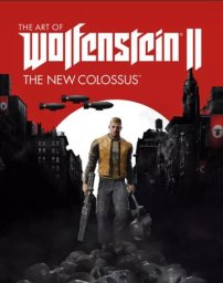 Скачать Wolfenstein II: The New Colossus (2017-23|Рус)